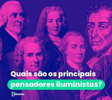Quais são os principais pensadores iluministas