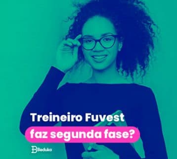 Treineiro Fuvest faz segunda fase?