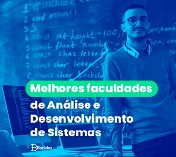 As 10 melhores faculdades de Análise e Desenvolvimento de Sistemas