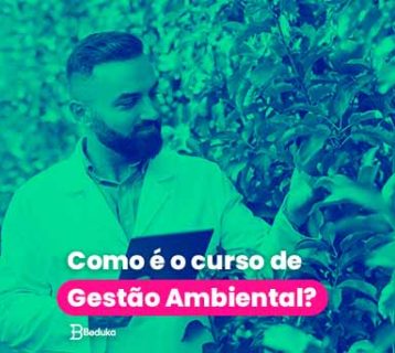 Como é o curso de Gestão Ambiental?