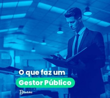 O Que Faz um Gestor Público