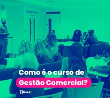Como é o curso de Gestão Comercial