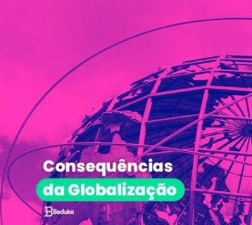 Consequênicas da Globalização