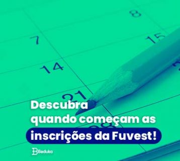 Quando começam as inscrições da Fuvest!