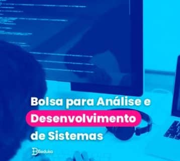 Bolsa para Análise e Desenvolvimento de Sistemas
