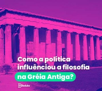 como a política influenciou a filosofia na grécia antiga