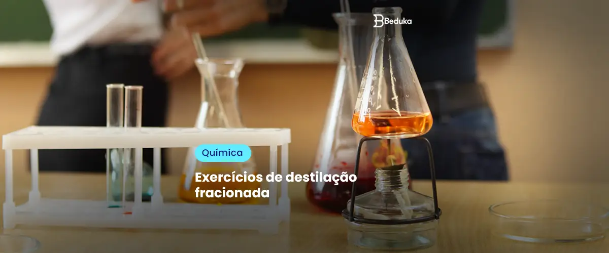 Exercícios de destilação fracionada