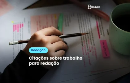 citações sobre trabalho para redação